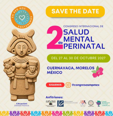 II CONGRESO INTERNACIONAL DE SALUD MENTAL PERINATAL 2027 -- SAVE THE DATE