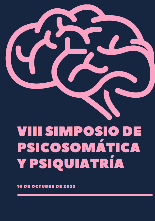 VIII SIMPOSIO DE PSICOSOMÁTICA Y PSIQUIATRIA
