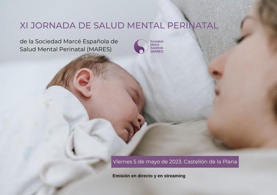 XI Jornada de Salud Mental Perinatal de la Sociedad Marcé Española (MARES)